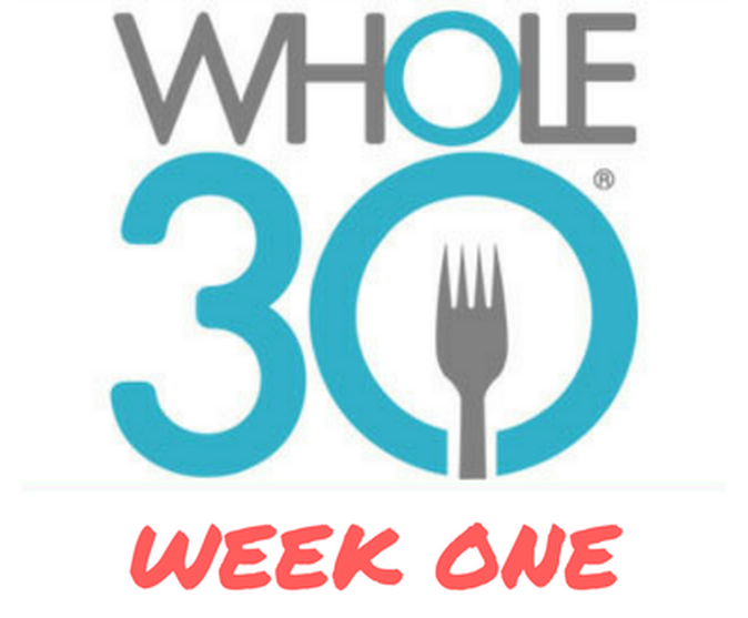 Whole30 Week One - iheartgoofy